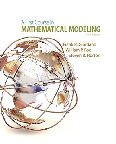 SOLUTIONS MANUAL FOR A FIRST COURSE IN MATHEMATICAL MODELING Ebook Reader