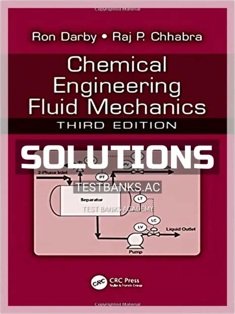 SOLUTIONS MANUAL FOR CHEMICAL ENGINEERING FLUIDS MECHANICS SECOND EDITION DARBY Ebook PDF