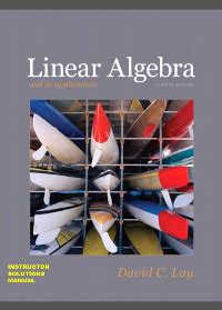 SOLUTIONS MANUAL LINEAR ALGEBRA LAY FOURTH EDITION Ebook PDF