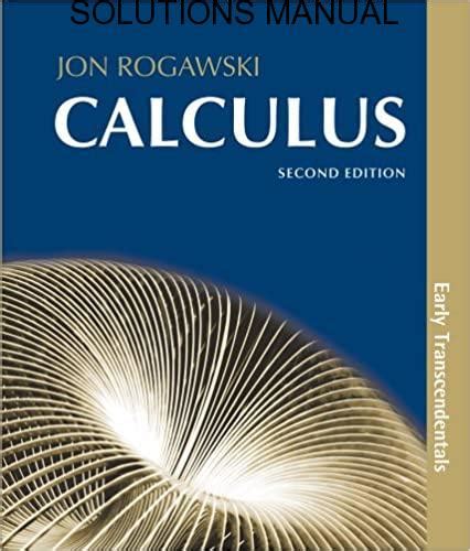 SOLUTIONS MANUAL ROGAWSKI CALCULUS SECOND EDITION Ebook Epub
