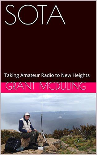 SOTA Taking Amateur Radio to New Heights Reader