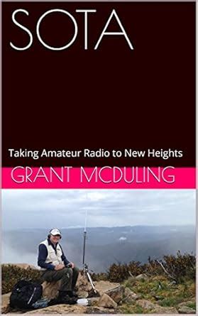 SOTA Taking Amateur Radio to New Heights Reader