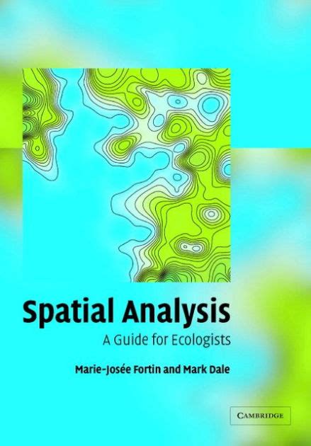 SPATIAL.ANALYSIS.A.Guide.for.Ecologists Ebook Kindle Editon