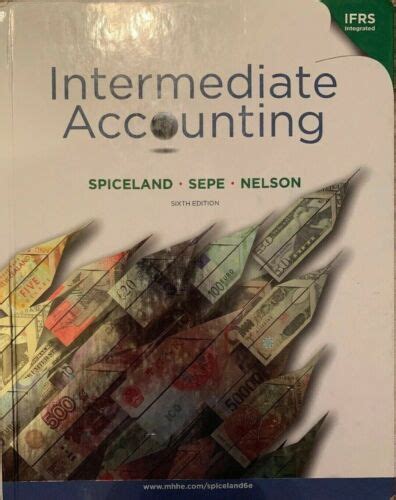 SPICELAND INTERMEDIATE ACCOUNTING 6TH EDITION SOLUTIONS Ebook Reader