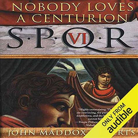 SPQR VI Nobody Loves a Centurion Reader