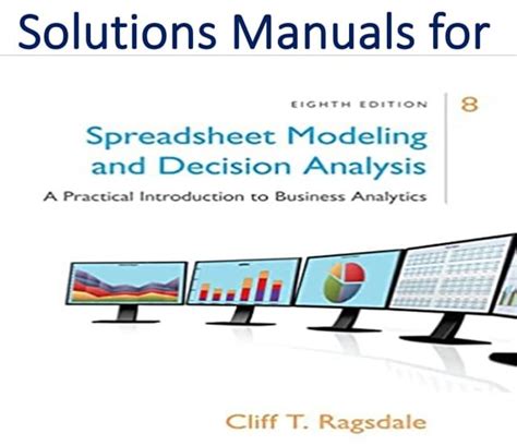 SPREADSHEET MODELING AND DECISION ANALYSIS SOLUTIONS MANUAL FREE Ebook Doc