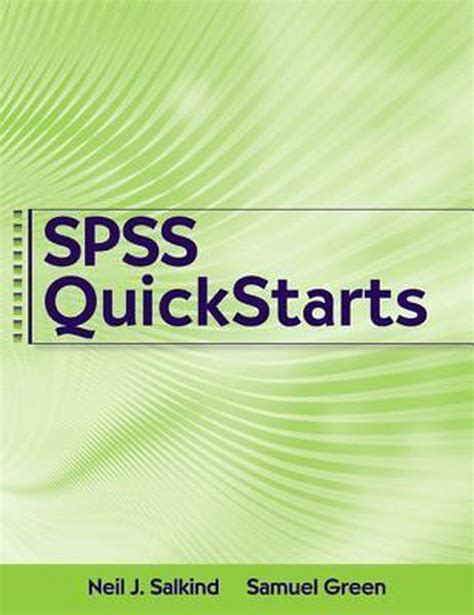 SPSS QuickStarts Kindle Editon