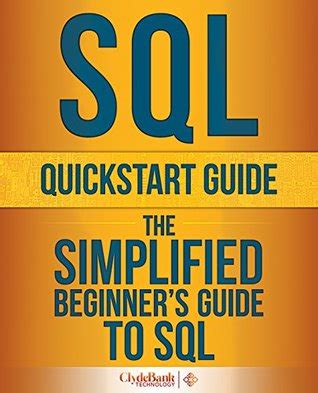 SQL QuickStart Guide The Simplified Beginner s Guide To SQL PDF