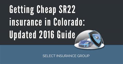 SR22 Insurance Colorado: Your Guide to Getting Back on the Road