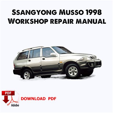 SSANGYONG MUSSO REPAIR MANUAL Ebook Doc