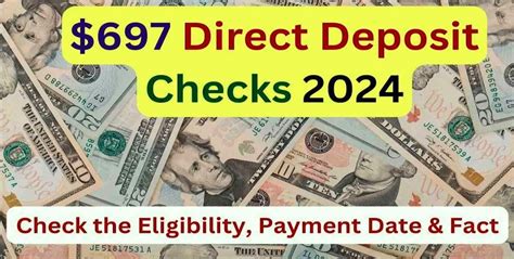 SSI/SSDI $697 Direct Deposit: All You Need to Know