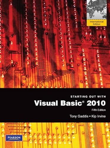 STARTING OUT WITH VISUAL BASIC 2010 ANSWERS Ebook PDF