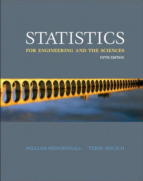STATISTICS FOR ENGINEERING AND THE SCIENCES 5TH EDITION SOLUTION MANUAL MENDENHALL Ebook Reader