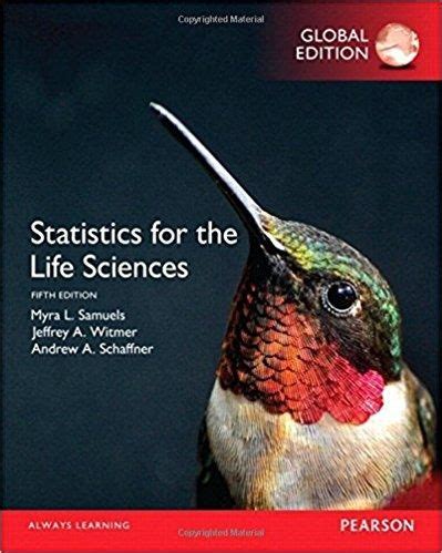 STATISTICS FOR THE LIFE SCIENCES SOLUTION MANUAL Ebook PDF