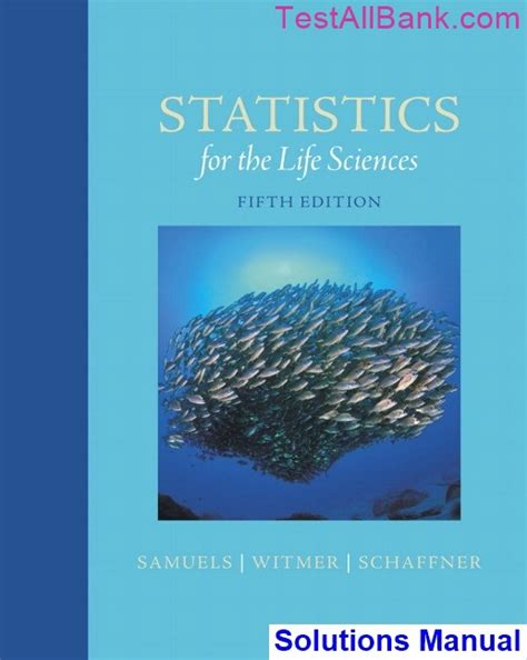 STATISTICS FOR THE LIFE SCIENCES SOLUTIONS MANUAL PDF Ebook Reader