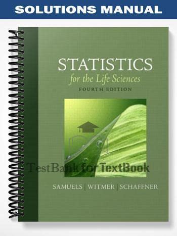 STATISTICS FOR THE LIFE SCIENCES SOLUTIONS MANUAL PDF Ebook Reader