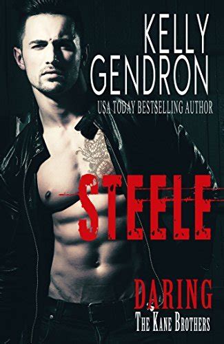 STEELE Daring the Kane Brothers Kindle Editon