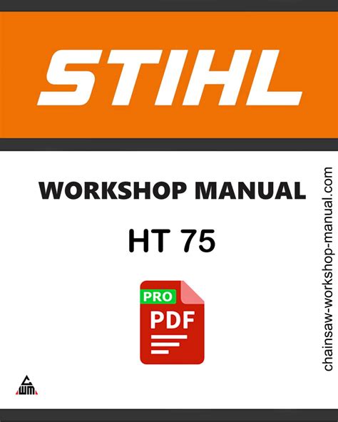 STIHL HT 75 WORKSHOP MANUAL Ebook Kindle Editon