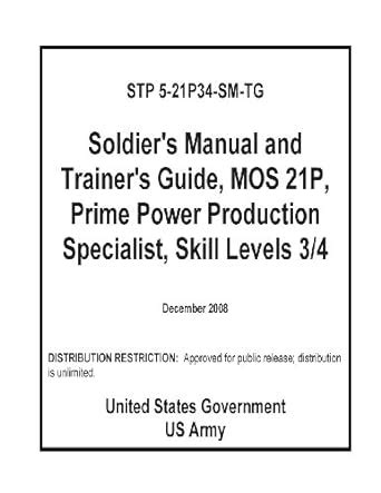 STP 5-21P34-SM-TG Soldier's Manual and Trainer's Guide Kindle Editon