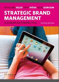 STRATEGIC BRAND MANAGEMENT A EUROPEAN PERSPECTIVE Ebook Epub