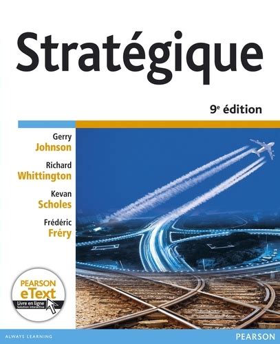 STRATEGIQUE PEARSON 9E EDITION Ebook PDF