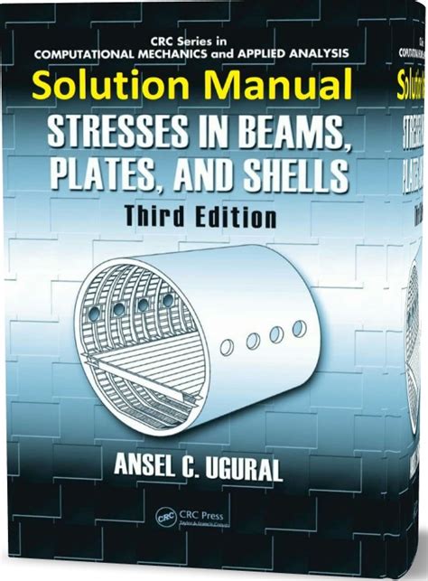 STRESSES IN BEAMS PLATES AND SHELLS SOLUTIONS MANUAL Ebook Epub