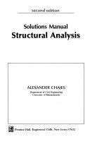 STRUCTURAL ANALYSIS BY ALEXANDER CHAJES SOLUTION MANUAL Ebook Epub