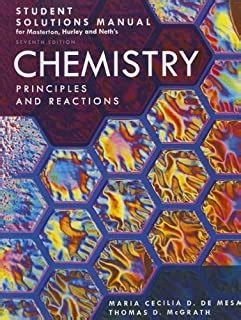 STUDENT SOLUTIONS MANUAL FOR MASTERTON HURLEY CHEMISTRY PRINCIPLES AND REACTIONS 7TH Ebook Epub