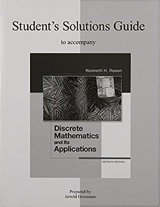 STUDENTS SOLUTIONS GUIDE FOR DISCRETE MATHEMATICS AND ITS APPLICATIONS 7TH EDITION PDF Ebook Epub