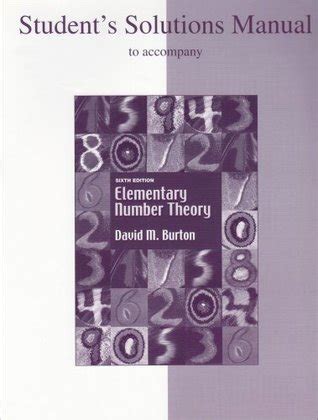 STUDENTS SOLUTIONS MANUAL TO ACCOMPANY ELEMENTARY NUMBER THEORY BY DAVID M BURTON Ebook Epub