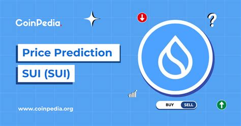 SUI Price Prediction 2025: A Comprehensive Analysis