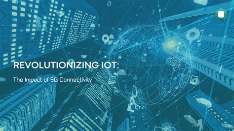 SURA8260T3G: Revolutionizing Connectivity with 5G and IoT for Unprecedented Business Outcomes