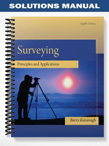 SURVEYING PRINCIPLES AND APPLICATIONS 8TH EDITION SOLUTIONS Ebook Epub