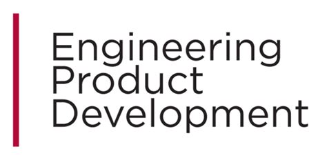 SUTD Engineering Product Development: A Comprehensive Guide to Innovation and Entrepreneurship