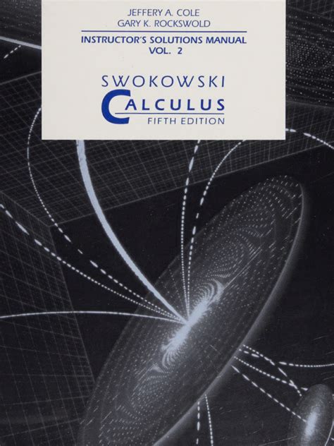 SWOKOWSKI CALCULUS 5TH EDITION SOLUTIONS PDF Ebook PDF