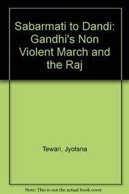 Sabarmati to Dandi Gandhi's Non Reader