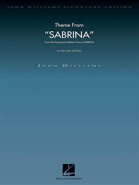 Sabrina Theme from the Paramount Motion Picture John Williams Signature Edition String Reader