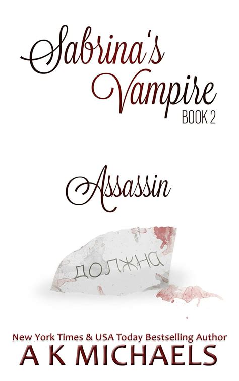 Sabrina s Vampire Assassin Book 2 Volume 2 Reader