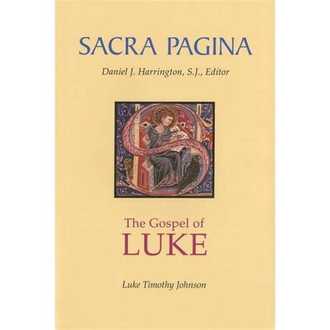 Sacra Pagina The Gospel of Luke Reader