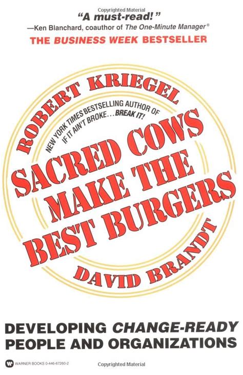 Sacred Cows Make the Best Burgers: Developing Change-Ready People and Organizations Doc