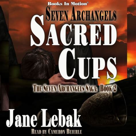 Sacred Cups Seven Archangels Reader