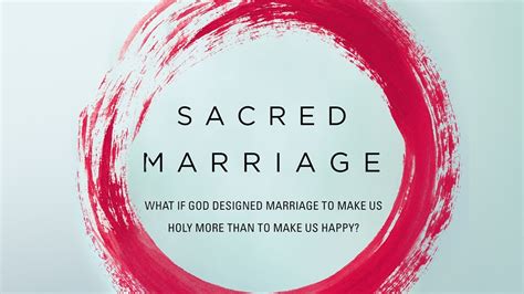 Sacred Marriage What Designed Happy Doc