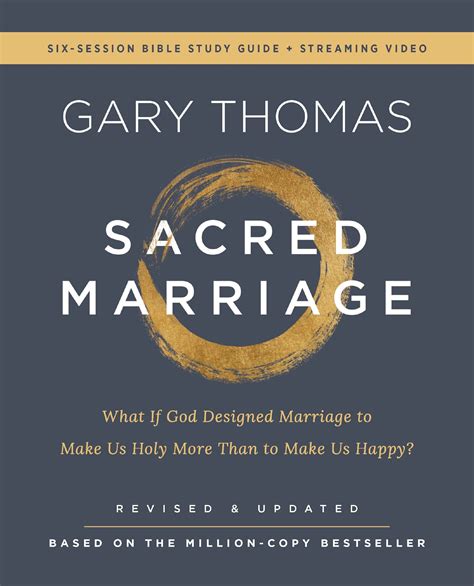 Sacred Marriage What If God Designed Marriage to Make Us Holy More Than to Make Us Happy Epub