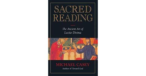 Sacred Reading The Ancient Art of Lectio Divina PDF