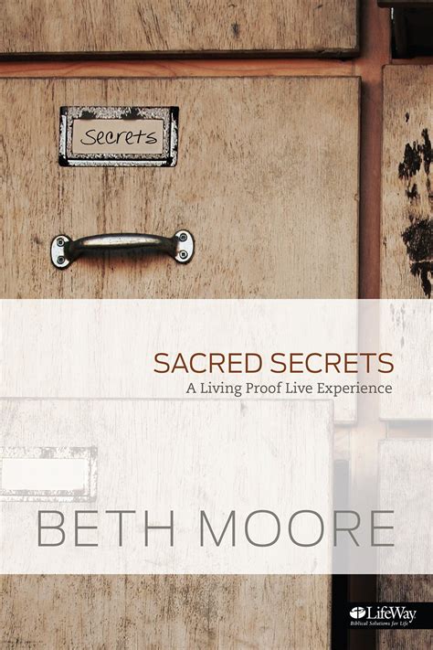 Sacred Secrets Small Group Kit A Living Proof Live Experience Doc