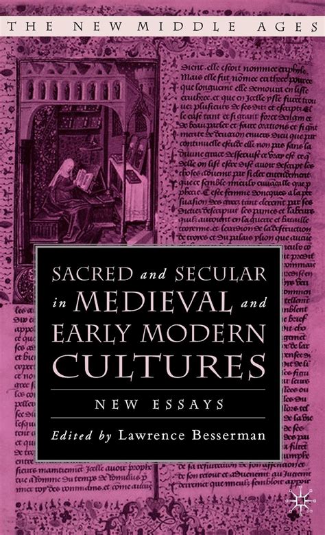 Sacred and Secular in Medieval and Early Modern Cultures New Essays PDF