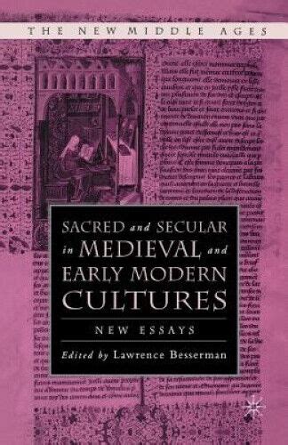 Sacred and Secular in Medieval and Early Modern Cultures New Essays PDF