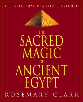 Sacred.Magic.of.Ancient.Egypt.The.Spiritual.Practice.Restored Ebook PDF