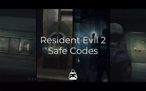 Safe Code Resident Evil 2: Unlocking the Secrets of Raccoon City