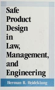 Safe Product Design in Law, Management and Engineering Epub